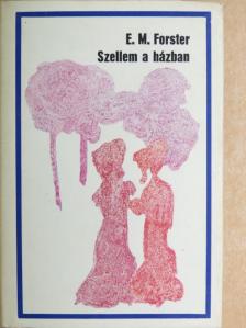 E. M. Forster - Szellem a házban [antikvár]