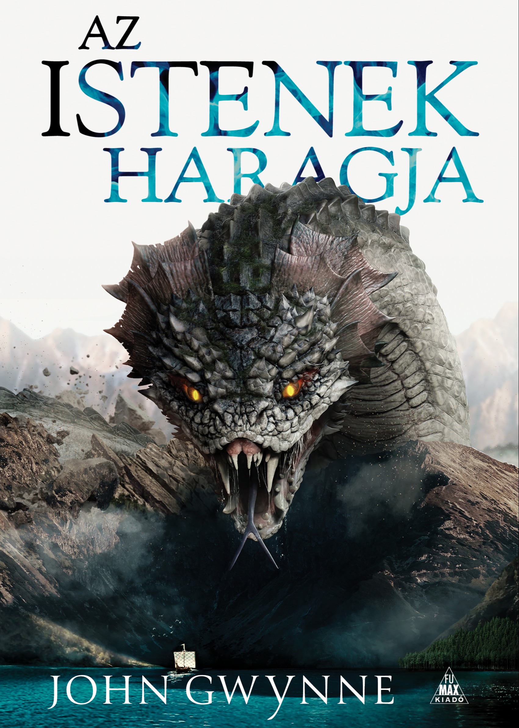 John Gwynne - Az istenek haragja [eKönyv: epub, mobi]