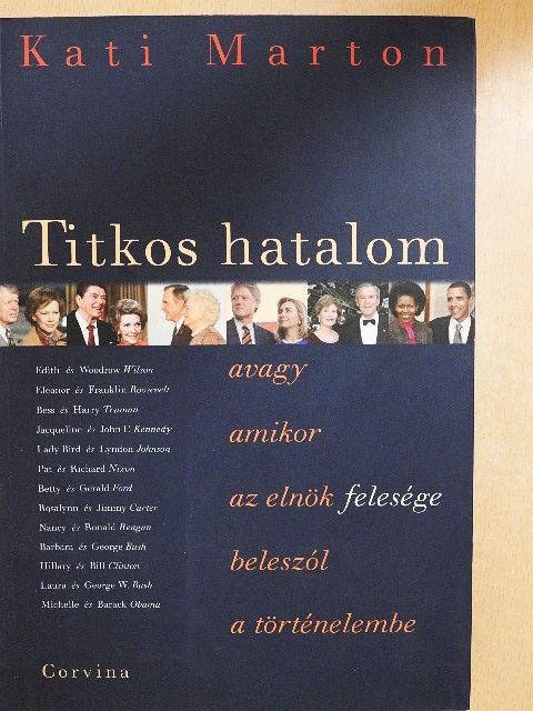 Kati Marton - Titkos hatalom [antikvár]