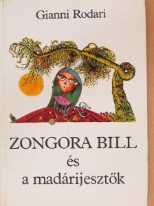 Gianni Rodari - Zongora Bill és a madárijesztők [antikvár]