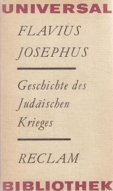 Flavius Josephus - Geschichte des Judäischen Krieges [antikvár]