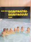 Rajki Béla - Úszástanítás - úszástanulás [antikvár]