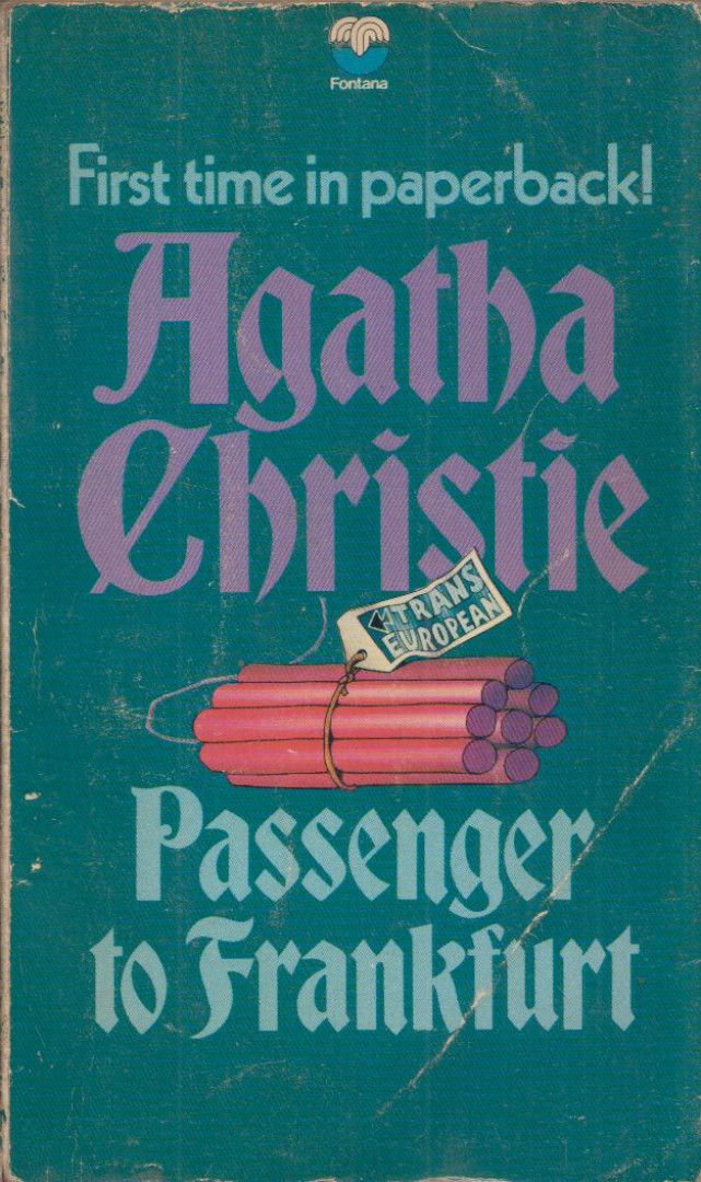 Agatha Christie - Passenger to Frankfurt [antikvár]