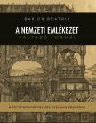 A nemzeti emlékezet változó formái