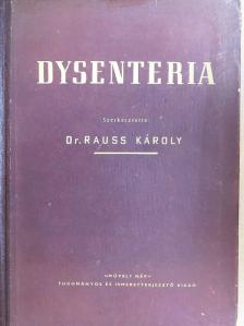 Dr. Ivánovics György - Dysenteria [antikvár]