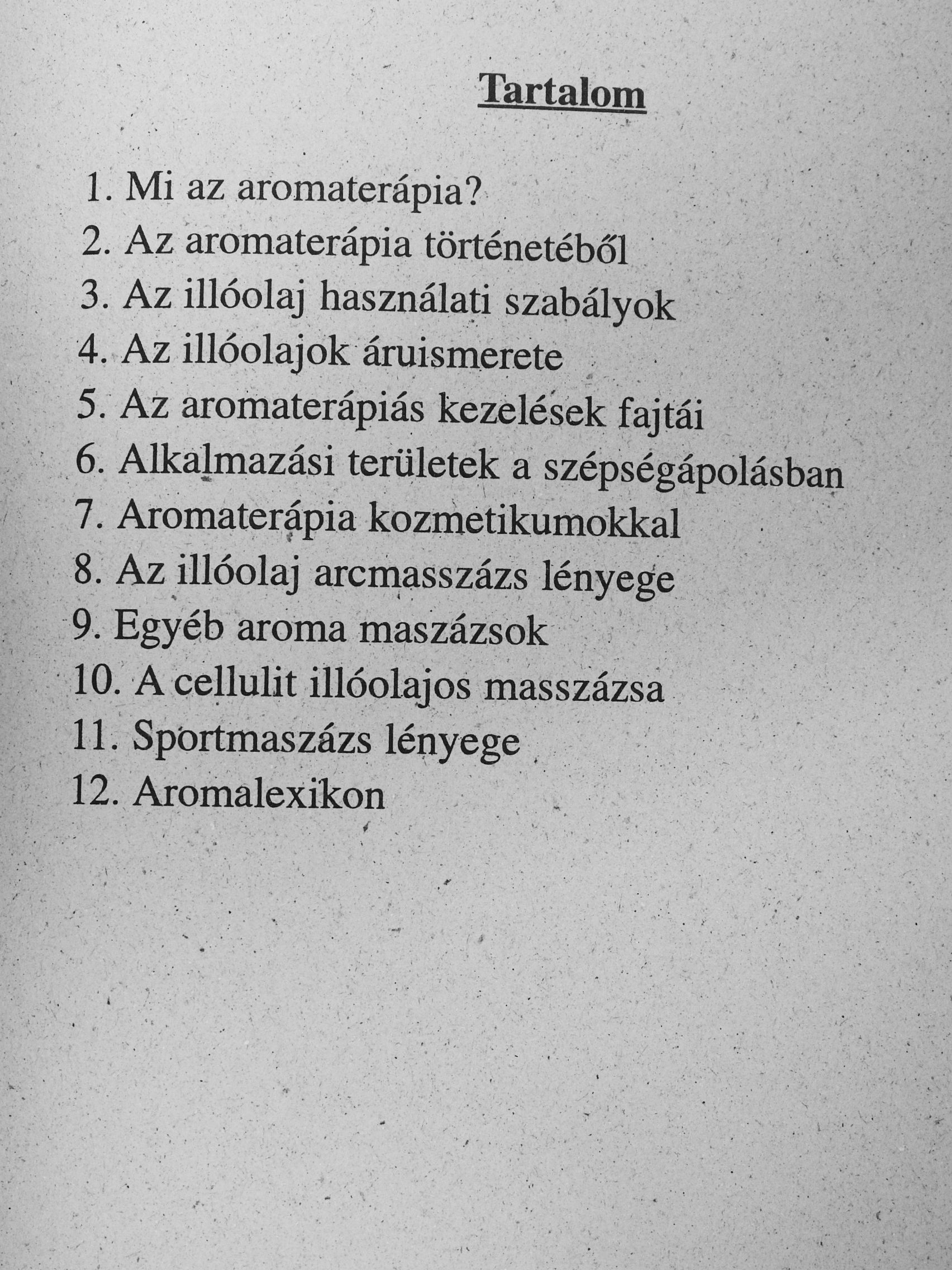 Gerhard Röttger - Aromaterápia és a kozmetika [antikvár]