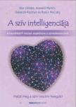 Doc Childre, Howard Martin, Deborah Rozman, Rollin McCraty - A szív intelligenciája [antikvár]