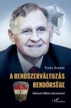 Túrós András - A rendszerváltozás Rendőrsége