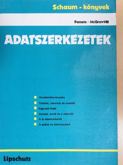 Seymour Lipschutz - Adatszerkezetek [antikvár]