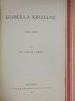 Dr. Veress Endre - Izabella királyné [antikvár]