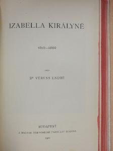 Dr. Veress Endre - Izabella királyné [antikvár]