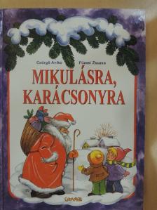 Bartócz Ilona - Mikulásra, karácsonyra [antikvár]