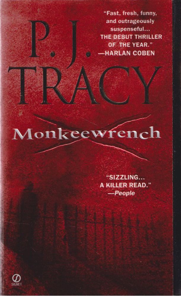 P. J. Tracey - Monkeewrench [antikvár]