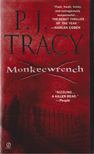 P. J. Tracey - Monkeewrench [antikvár]
