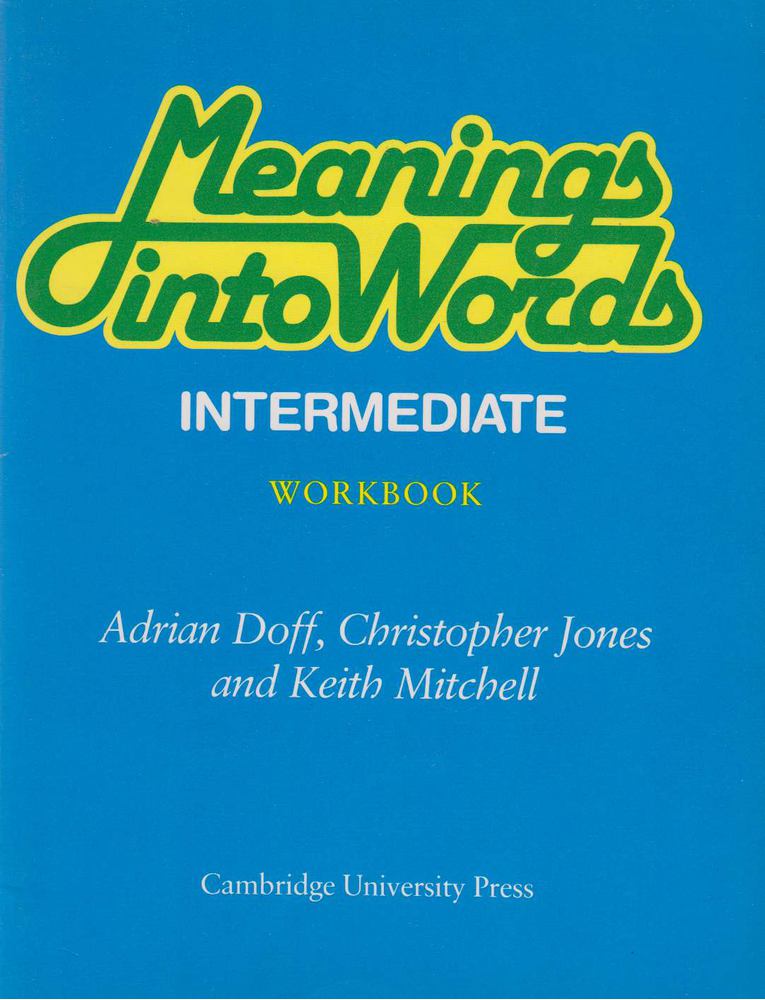 Adrian Doff, Christopher Jones, Keith Mitchell - Meanings into Words [antikvár]