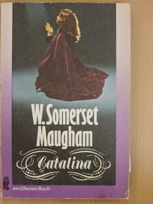 W. Somerset Maugham - Catalina [antikvár]