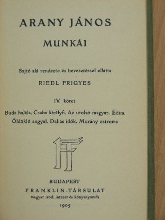 Arany János - Arany János munkái IV. [antikvár]