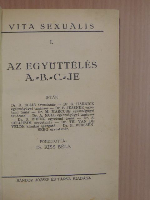 Dr. G. Harnick - Az együttélés A. B. C.-je [antikvár]