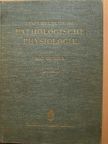Max Bürger - Einführung in die Pathologische Physiologie [antikvár]