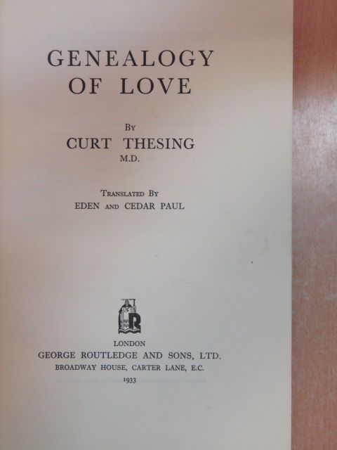 Curt Thesing - Genealogy of Love [antikvár]