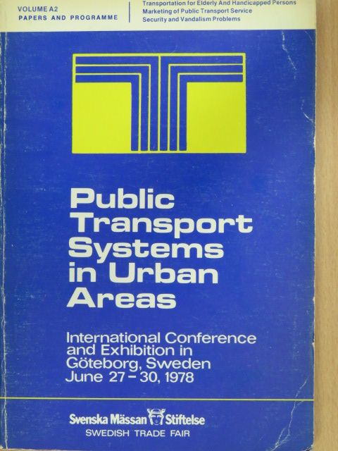 Public Transport Systems in Urban Areas - Volume A2 [antikvár]