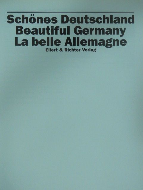 Brigitte Beier - Schönes Deutschland/Beautiful Germany/La belle Allemagne [antikvár]