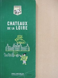Chateaux de la Loire [antikvár]