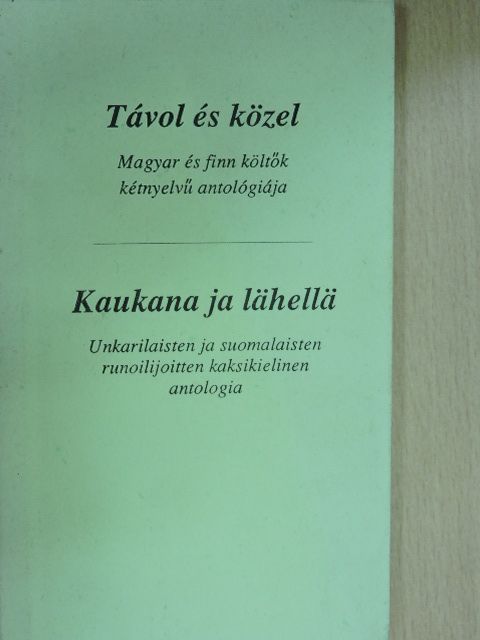 Jánosi Zoltán - Távol és közel [antikvár]