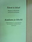 Jánosi Zoltán - Távol és közel [antikvár]