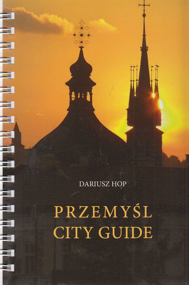 Dariusz Hop - Przemyśl City Guide [antikvár]