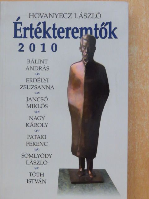 Hovanyecz László - Értékteremtők 2010 [antikvár]