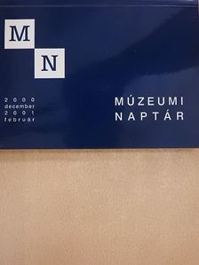 Múzeumi naptár 2000. december-2001. február [antikvár]