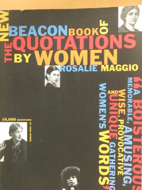 The New Beacon Book of Quotations by Women [antikvár]