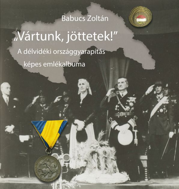 BABUCS ZOLTÁN - &quot;Vártunk, jöttetek!&quot;