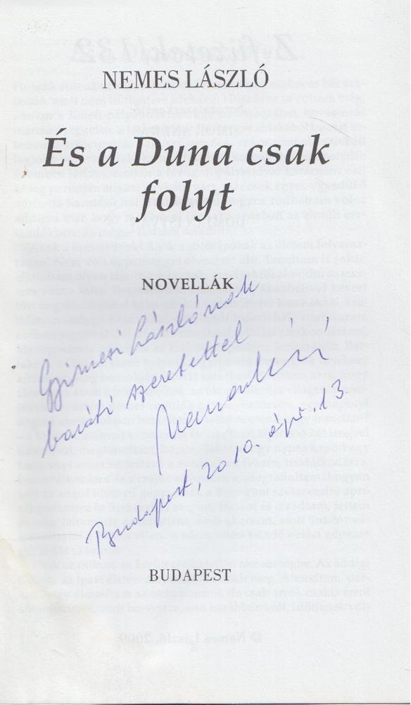 Nemes László - És a Duna csak folyt (Dedikált) [antikvár]