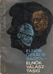Bebrits Anna - Elnökgyilkosságtól - elnökválasztásig [antikvár]