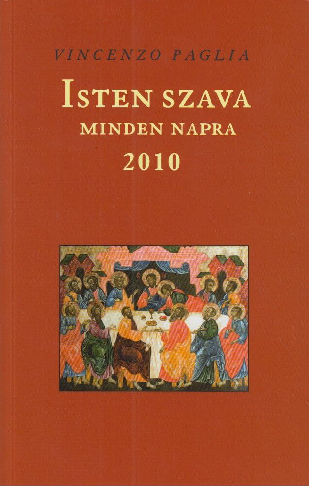 Vincenzo Paglia - Isten szava minden napra 2010 [antikvár]