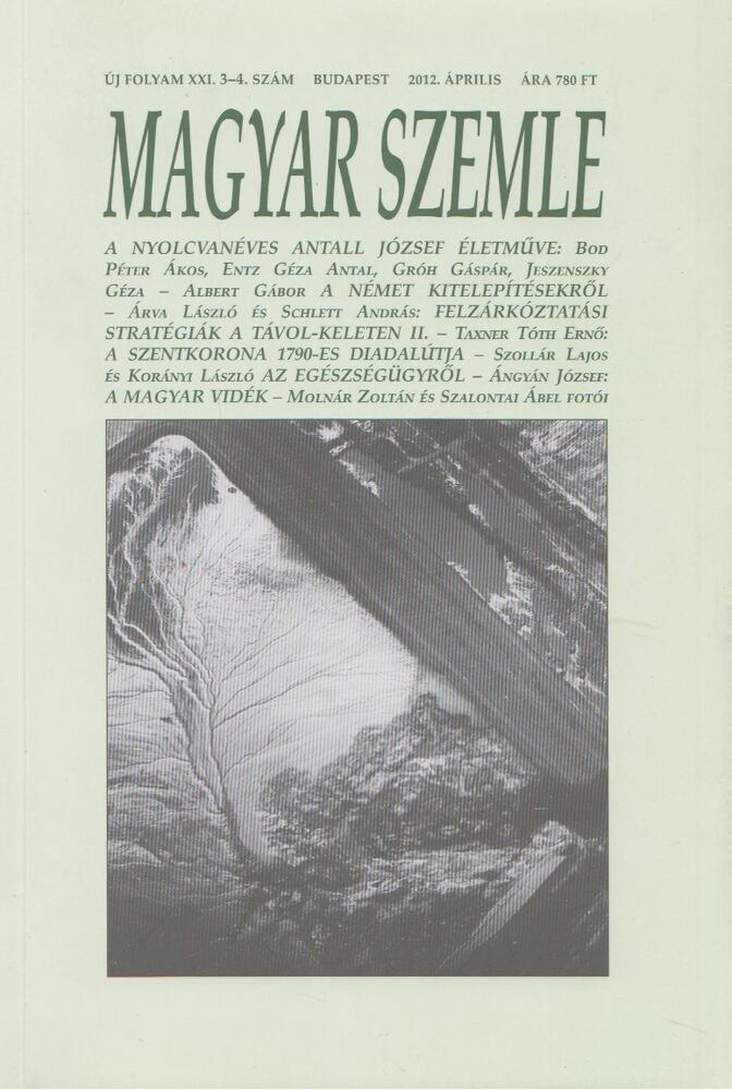 Kodolányi Gyula (szerk.) - Magyar Szemle 2012. április [antikvár]