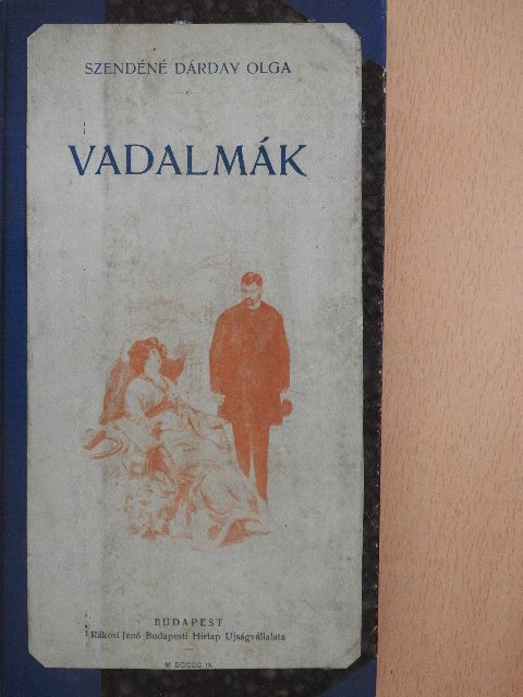 Szendéné Dárday Olga - Vadalmák [antikvár]