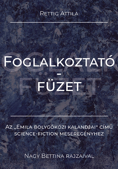 Rettig Attila - Foglalkoztatófüzet
