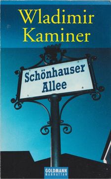 Wladimir Kaminer - Schönhauser Allee [antikvár]