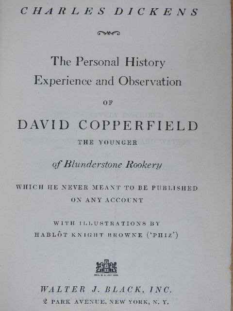 Charles Dickens - The Personal History, Experience and Observation of David Copperfield [antikvár]