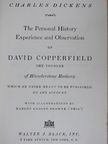 Charles Dickens - The Personal History, Experience and Observation of David Copperfield [antikvár]