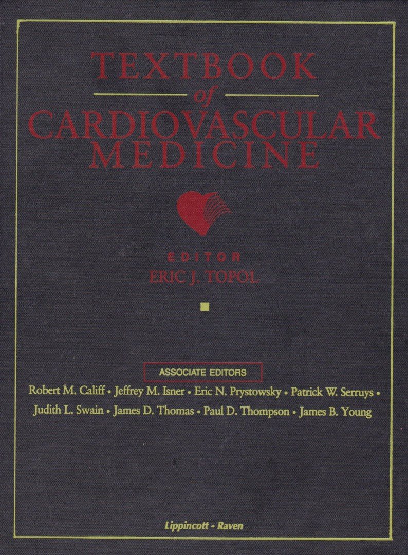 Eric J. Topol - Textbook of Cardiovascular Medicine [antikvár]