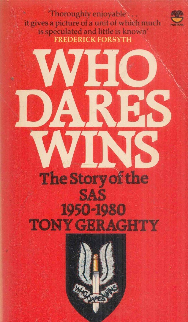 Tony Geraghty - Who Dares Wins [antikvár]