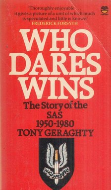Tony Geraghty - Who Dares Wins [antikvár]
