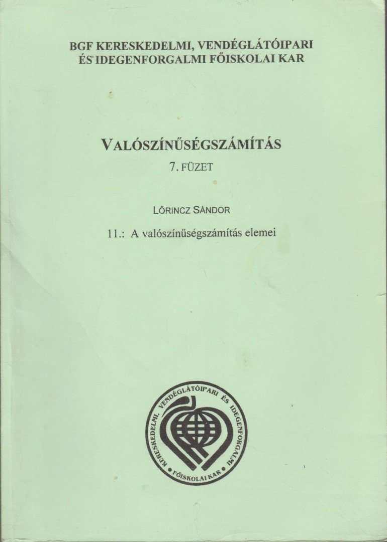 Lőrincz Sándor - Valószínűségszámítás 7. füzet [antikvár]