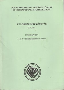 Lőrincz Sándor - Valószínűségszámítás 7. füzet [antikvár]