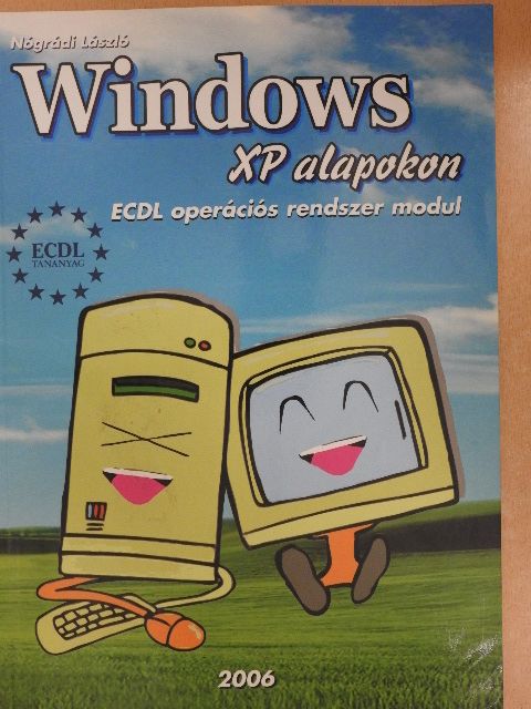 Nógrádi László - Windows XP alapokon [antikvár]