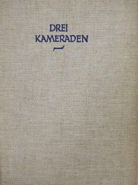 Erich Maria Remarque - Drei Kameraden [antikvár]